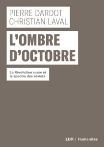 L'ombre d'Octobre - Pierre Dardot - Christian Laval