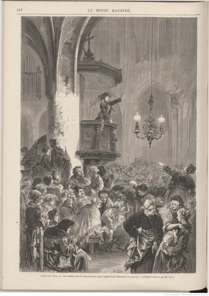 Une séance du Club des Femmes dans l'église Saint-Germain-l'Auxerois. Gravure de Frédéric Lix pour Le Monde illustré du 20 mai 1871.